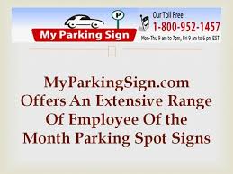 Get An Extensive Range Of Employee Of The Month Parking Spot