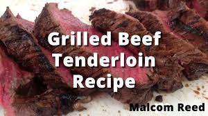 grilled whole beef tenderloin recipe