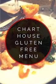 Chart House Gluten Free Menu Gluten Free Restaurant Menus