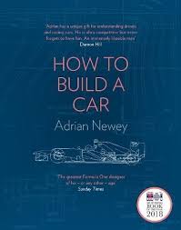 how to build a car by adrian newey