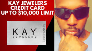 kay jewelers credit card limit up to