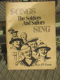 Not your first thought … Songs The Soldiers And Sailors Sing No Author Stated Amazon Com Books