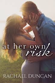 Category At Her Own Risk By Rachael Duncan Release Blitz Review Four Chicks Flipping Pages