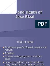 The death of jose rizal on december 30, 1896 came right after a kangaroo trial convicted him on all three charges of rebellion, sedition and conspiracy. Trial And Death Of Jose Rizal Philippines Armed Conflict