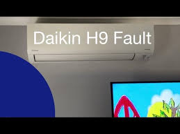 h9 fault on a daikin split system