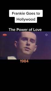 The power of love....🌹#frankiesgoestohollywood #chansonfrancaise #mus... |  TikTok