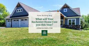 what will your new rochester home cost