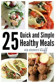 25 quick and simple healthy meals