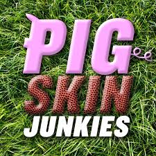 Pigskin Junkies