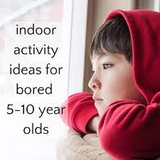 indoor activities for 5 10 year olds