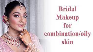 bridal makeup for combination oily