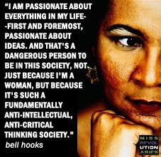 Bell Hooks Quotes      wallpapers    Quotefancy Pinterest Quotes about Critical Thinking   Aristotle to Galbraith   ProCon org