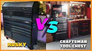 husky vs craftsman tool chest you