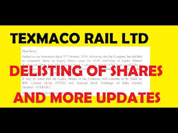 Texmaco Rail Ltd Delisting Of Equity Shares From Stock