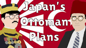Effective and efficient japanese studying. Japanese Plans To Bring Back The Ottoman Empire Youtube