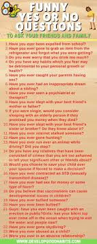 Fun questions to ask friends. 107 Funny Yes Or No Questions To Ask Your Friends And Family