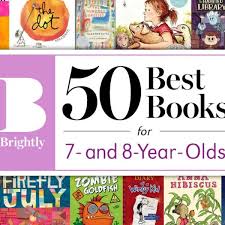 10 best books for 2nd graders of june 2021. The 50 Best Books For 7 And 8 Year Olds Brightly