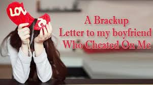 a letter to my boyfriend who cheated on