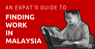 Finding Work In Malaysia