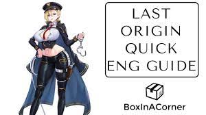 Last Origin Quick ENG Guide - YouTube