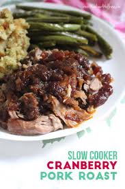 slow cooker cranberry pork roast the