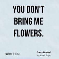 Flowers Quotes - Page 11 | QuoteHD via Relatably.com