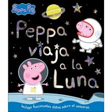 Inicio > libros > infantil > el deseo de la luna. Peppa Viaja A La Luna Autor Colectivo Pdf Espanol Gratis