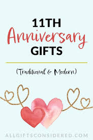 11th anniversary gifts best ideas