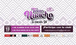 TOUR HUACHO 2024 - IX EDICIÓN