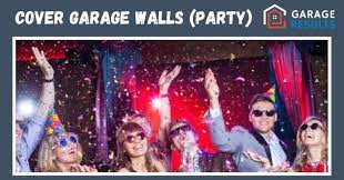 How To Cover Garage Walls For Party