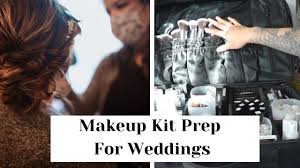 makeup kit prep for weddings how i