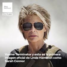 PlayGround - Sarah Connor, que participó en Terminator 1 y 2, vuelve en  Terminator 6 que será una continuación directa de Terminator 2 obviando el  resto de las películas de la saga.