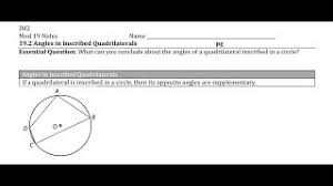 The length of a diameter is two times the length of a radius. 19 2 Angles In Inscribed Quadrilaterals Youtube