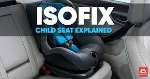 Isofix Seats Here S The Complete Guide