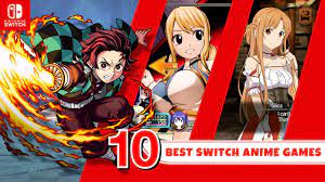 Top 10 Best Nintendo Switch Anime Games You Must Play!! - YouTube