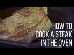 how to cook steak in the oven you