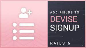 devise user signup in rails 6
