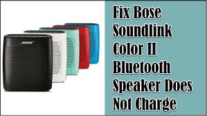 fix bose soundlink color ii not charging
