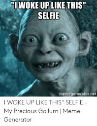 And it probably won't get easier, just easier to hide. 25 Best Memes About I Woke Up Like This Meme I Woke Up Like This Memes