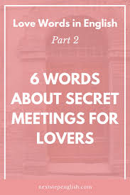 secret meetings for