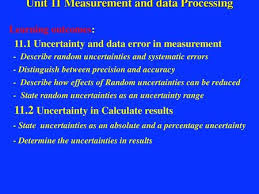 What does percentage uncertainty mean. The 1 Second Is Called The Absolute Uncertainty Every Measurement Has An Uncertainty Or Error E G Time 5 Seconds 1 Second There Are Three Main Ppt Download