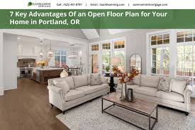 7 key advanes of an open floor plan
