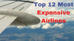 top 12 most expensive airlines in the