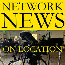 Network News on Location