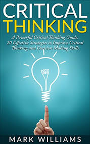Critical Thinking  Enhancing Judgment and Decision Making   HRDQ U