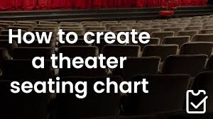 seating chart for a theatre