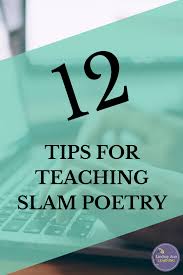12 slam poetry ideas for teachers