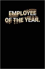 Employee of the month employee awards, employee engagement, employee anniversary, employee gift funny. Employee Of The Year Funny Work Space Saying Lined Paper Journal Co Worker Boss Friend Office Notebook Gift Aesthetext Press 9781672053921 Amazon Com Books