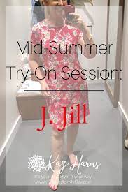 J.Jill Mid-Summer Try-On Session - Dressed for My Day