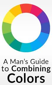 A Mans Guide To Combining Colors How To Pair Colors In